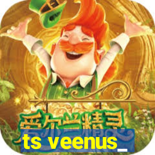 ts veenus_